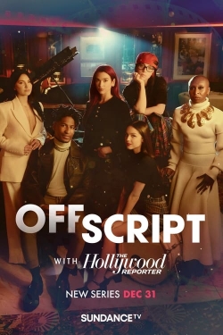 watch Off Script with The Hollywood Reporter Movie online free in hd on MovieMP4