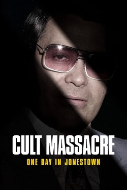 watch Cult Massacre: One Day in Jonestown Movie online free in hd on MovieMP4