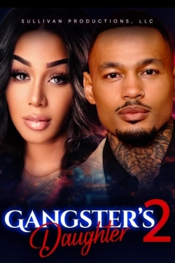 watch Gangster's Daughter 2 Movie online free in hd on MovieMP4