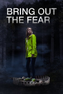 watch Bring Out the Fear Movie online free in hd on MovieMP4