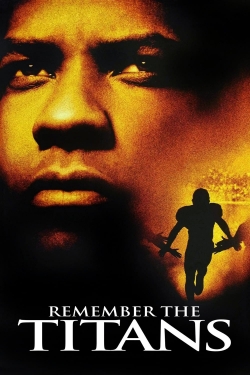 watch Remember the Titans Movie online free in hd on MovieMP4