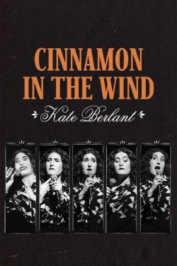 watch Kate Berlant: Cinnamon in the Wind Movie online free in hd on MovieMP4