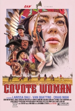 watch Coyote Woman Movie online free in hd on MovieMP4