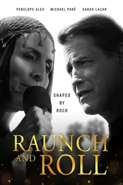 watch Raunch and Roll Movie online free in hd on MovieMP4