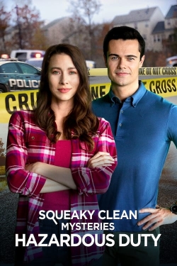 watch Squeaky Clean Mysteries: Hazardous Duty Movie online free in hd on MovieMP4
