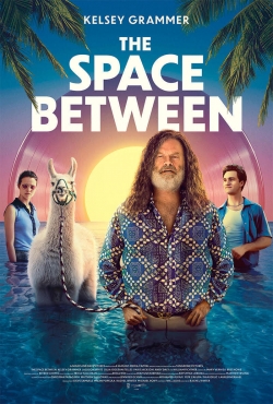 watch The Space Between Movie online free in hd on MovieMP4