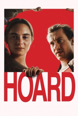 watch Hoard Movie online free in hd on MovieMP4