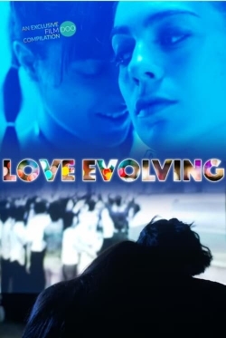 watch Love Evolving Movie online free in hd on MovieMP4