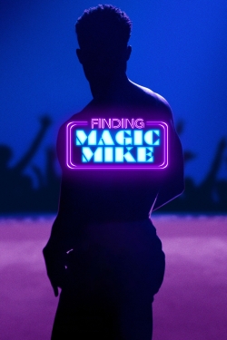 watch Finding Magic Mike Movie online free in hd on MovieMP4