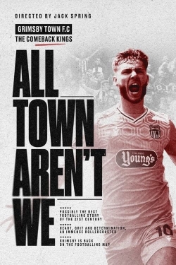 watch All Town Aren't We Movie online free in hd on MovieMP4