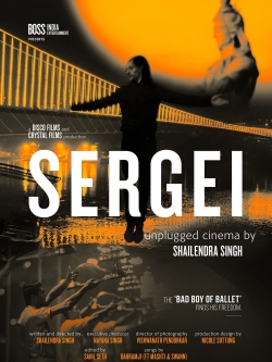 watch Sergei: Unplugged Cinema by Shailendra Singh Movie online free in hd on MovieMP4