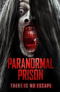 watch Paranormal Prison Movie online free in hd on MovieMP4