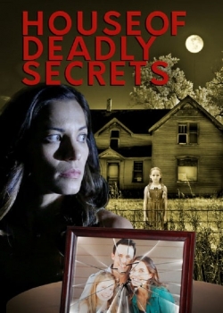 watch House of Deadly Secrets Movie online free in hd on MovieMP4