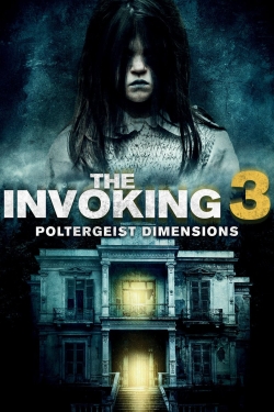 watch The Invoking: Paranormal Dimensions Movie online free in hd on MovieMP4