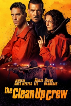 watch The Clean Up Crew Movie online free in hd on MovieMP4