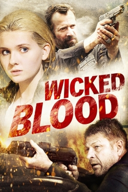 watch Wicked Blood Movie online free in hd on MovieMP4