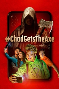 watch #ChadGetsTheAxe Movie online free in hd on MovieMP4