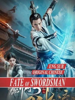 watch The Fate of Swordsman Movie online free in hd on MovieMP4