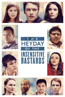 watch The Heyday of the Insensitive Bastards Movie online free in hd on MovieMP4