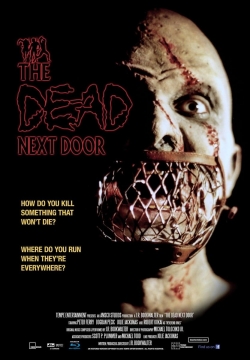 watch The Dead Next Door Movie online free in hd on MovieMP4