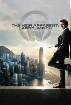 watch The Heir Apparent: Largo Winch Movie online free in hd on MovieMP4