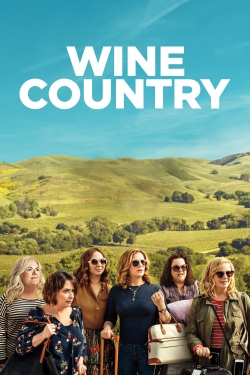 watch Wine Country Movie online free in hd on MovieMP4
