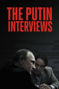 watch The Putin Interviews Movie online free in hd on MovieMP4