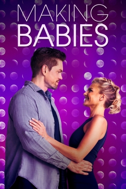 watch Making Babies Movie online free in hd on MovieMP4
