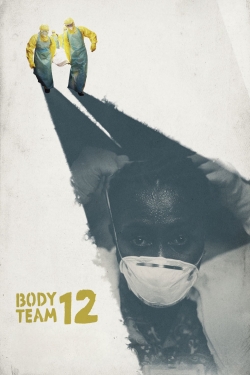 watch Body Team 12 Movie online free in hd on MovieMP4