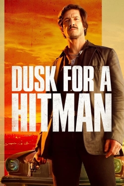 watch Dusk for a Hitman Movie online free in hd on MovieMP4