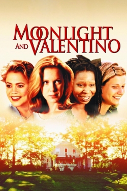 watch Moonlight and Valentino Movie online free in hd on MovieMP4