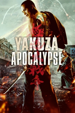 watch Yakuza Apocalypse Movie online free in hd on MovieMP4