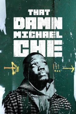 watch That Damn Michael Che Movie online free in hd on MovieMP4