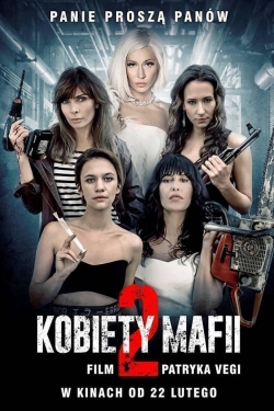 watch Women of Mafia 2 Movie online free in hd on MovieMP4