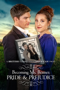watch Becoming Ms Bennet: Pride & Prejudice Movie online free in hd on MovieMP4