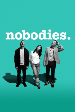 watch Nobodies Movie online free in hd on MovieMP4