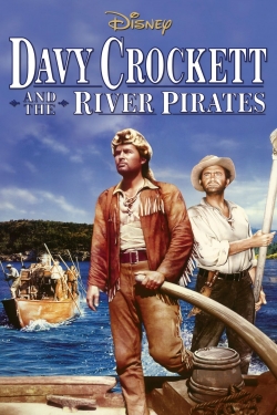 watch Davy Crockett and the River Pirates Movie online free in hd on MovieMP4