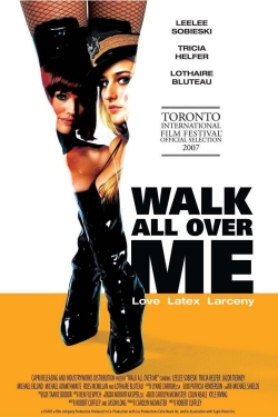 watch Walk All Over Me Movie online free in hd on MovieMP4