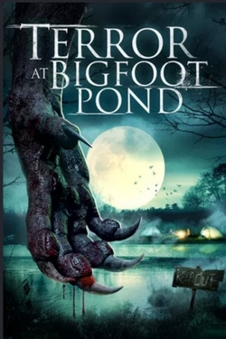 watch Terror at Bigfoot Pond Movie online free in hd on MovieMP4