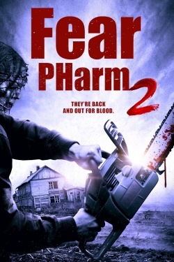 watch Fear PHarm 2 Movie online free in hd on MovieMP4