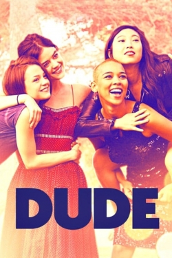 watch Dude Movie online free in hd on MovieMP4