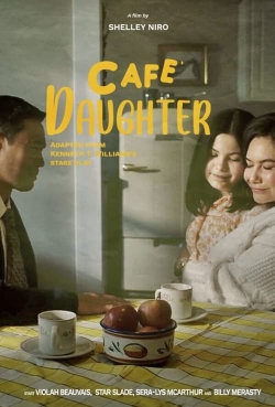 watch Café Daughter Movie online free in hd on MovieMP4