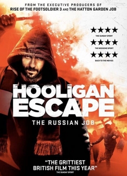 watch Hooligan Escape The Russian Job Movie online free in hd on MovieMP4
