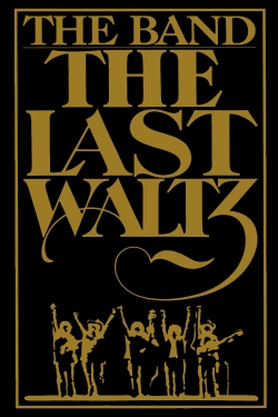 watch The Last Waltz Movie online free in hd on MovieMP4