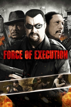 watch Force of Execution Movie online free in hd on MovieMP4