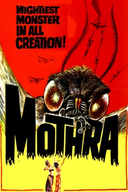 watch Mothra Movie online free in hd on MovieMP4