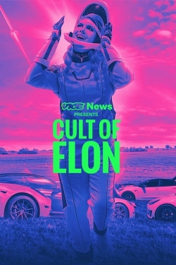 watch VICE News Presents: Cult of Elon Movie online free in hd on MovieMP4