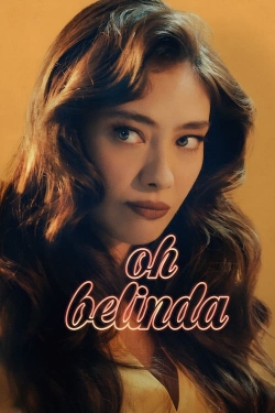 watch Oh Belinda Movie online free in hd on MovieMP4