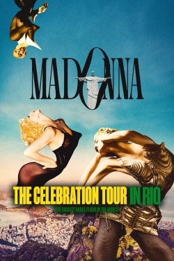 watch Madonna: The Celebration Tour in Rio Movie online free in hd on MovieMP4