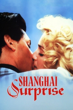 watch Shanghai Surprise Movie online free in hd on MovieMP4